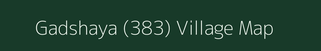 Gadshaya (383) village map in Himachal Pradesh