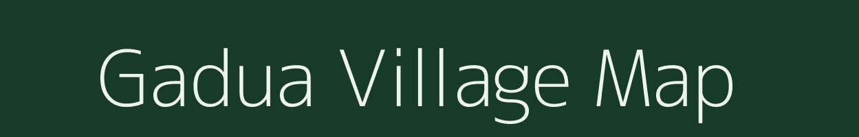 Gadua village map in Bihar