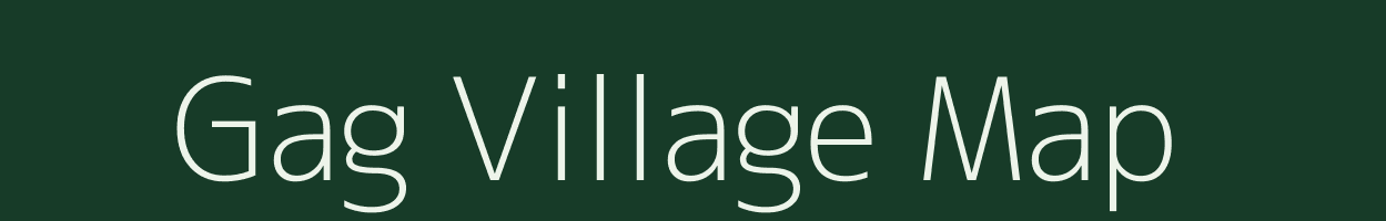 Gag village map in Uttar Pradesh