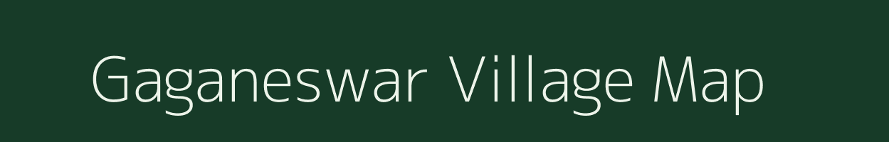 Gaganeswar village map in West Bengal