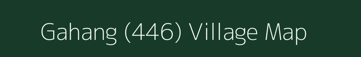 Gahang (446) village map in Himachal Pradesh