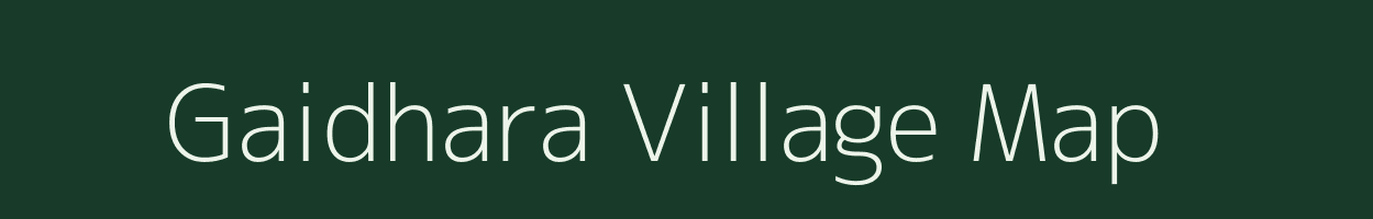 Gaidhara village map in Uttar Pradesh