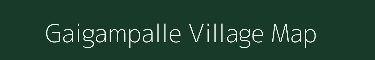 Gaigampalle village map in Andhra Pradesh