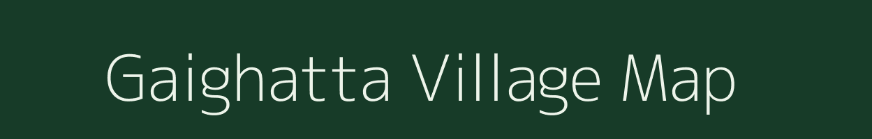 Gaighatta village map in Bihar