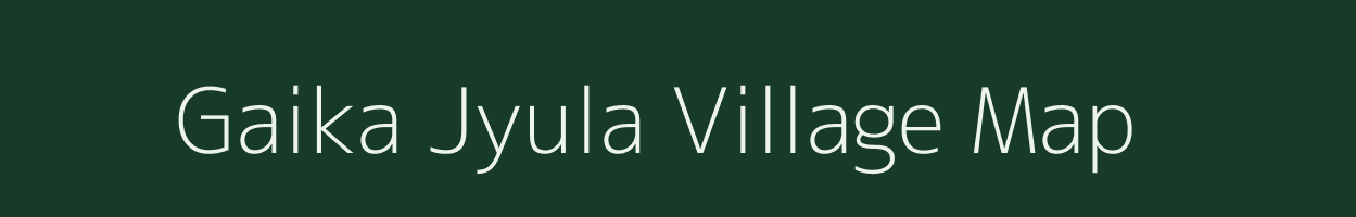 Gaika Jyula village map in Uttarakhand