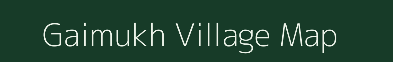 Gaimukh village map in Maharashtra