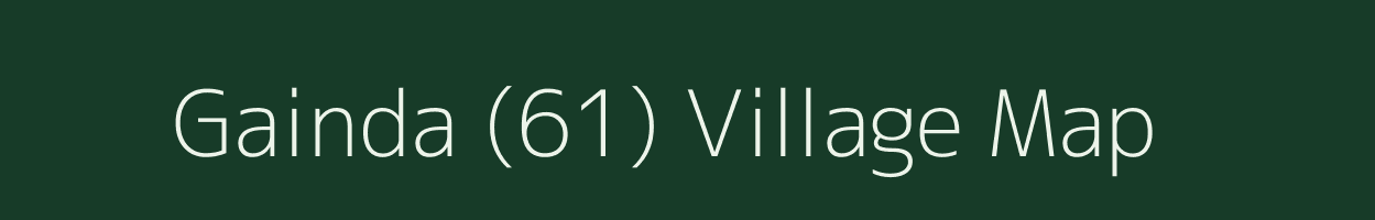 Gainda (61) village map in Himachal Pradesh