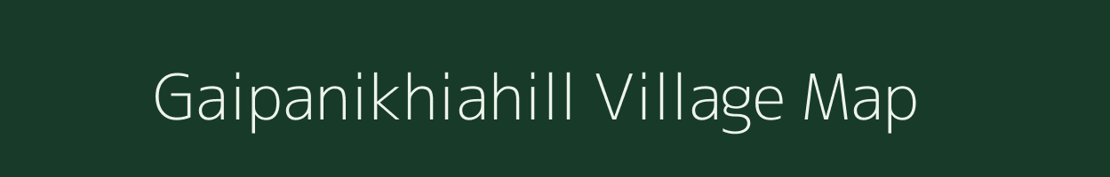 Gaipanikhiahill village map in Odisha