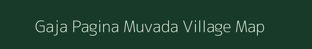 Gaja Pagina Muvada village map in Gujarat