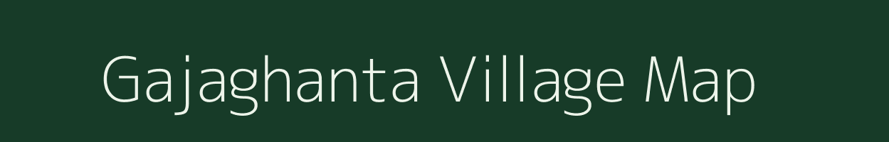 Gajaghanta village map in West Bengal