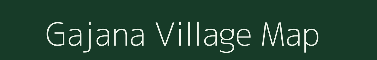 Gajana village map in Uttar Pradesh