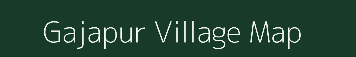 Gajapur village map in Uttar Pradesh