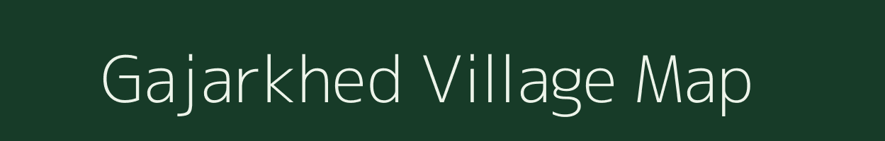 Gajarkhed village map in Maharashtra