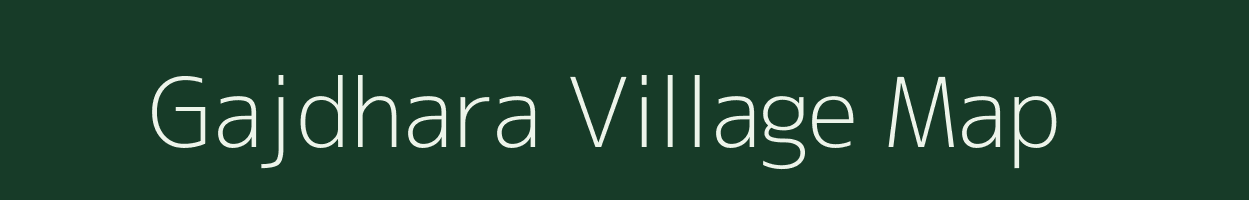 Gajdhara village map in Uttar Pradesh