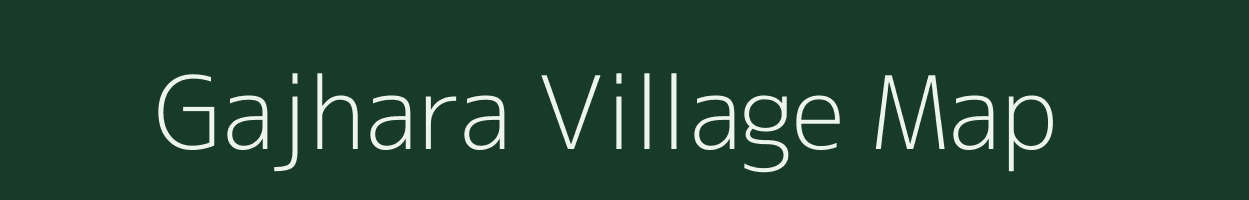 Gajhara village map in Uttar Pradesh