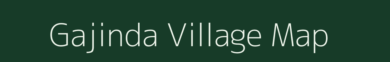 Gajinda village map in Madhya Pradesh