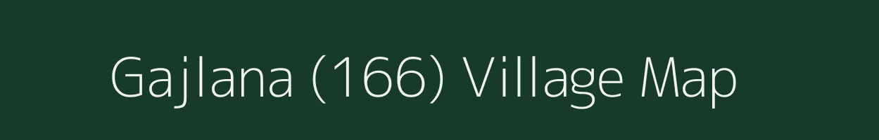 Gajlana (166) village map in Haryana