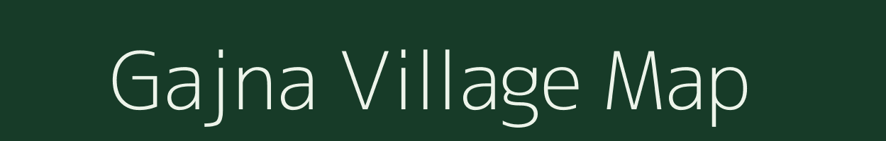 Gajna village map in Bihar