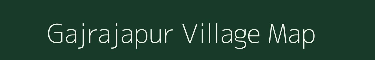 Gajrajapur village map in Odisha