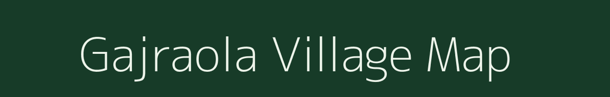 Gajraola village map in Uttarakhand