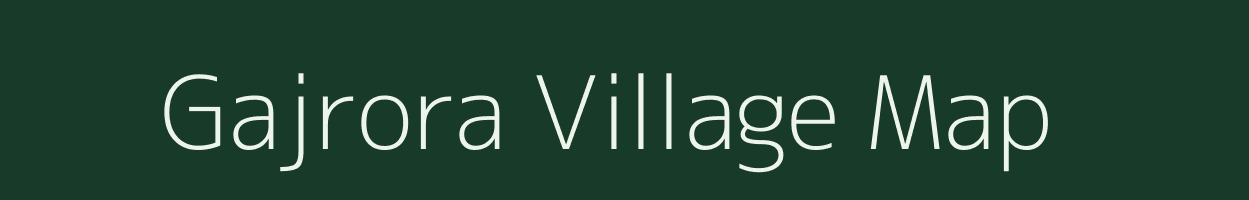 Gajrora village map in Uttar Pradesh