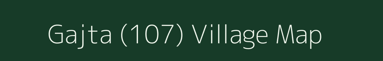 Gajta (107) village map in Himachal Pradesh