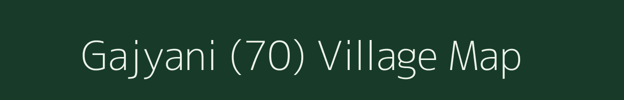 Gajyani (70) village map in Himachal Pradesh