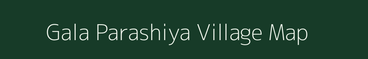 Gala Parashiya village map in Jharkhand