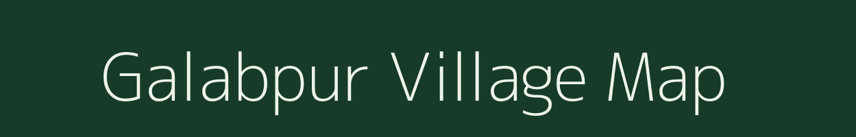 Galabpur village map in Uttar Pradesh