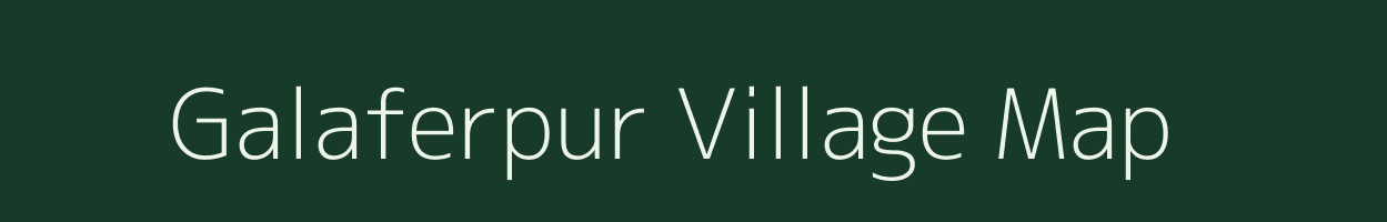 Galaferpur village map in Uttar Pradesh