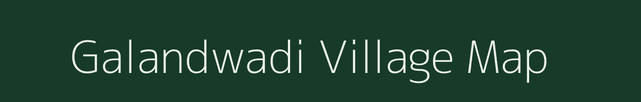 Galandwadi village map in Maharashtra