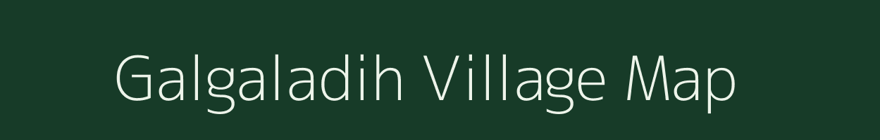 Galgaladih village map in Chhattisgarh