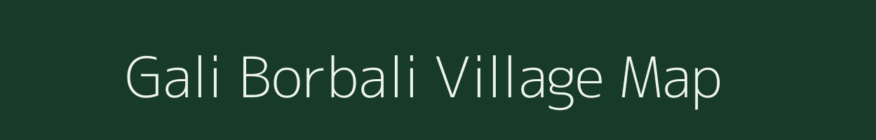 Gali Borbali village map in Assam