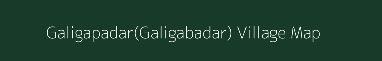 Galigapadar(Galigabadar) village map in Odisha