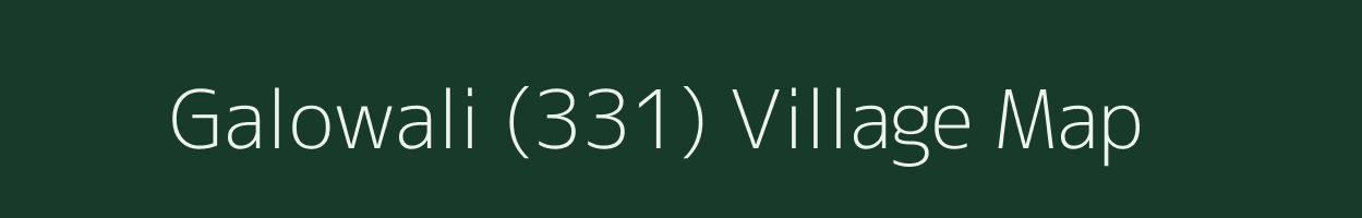 Galowali (331) village map in Punjab