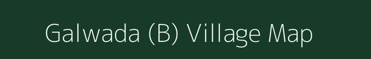 Galwada (B) village map in Maharashtra