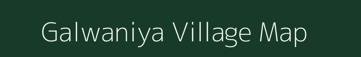 Galwaniya village map in Rajasthan