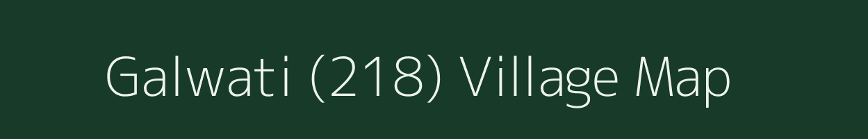 Galwati (218) village map in Punjab