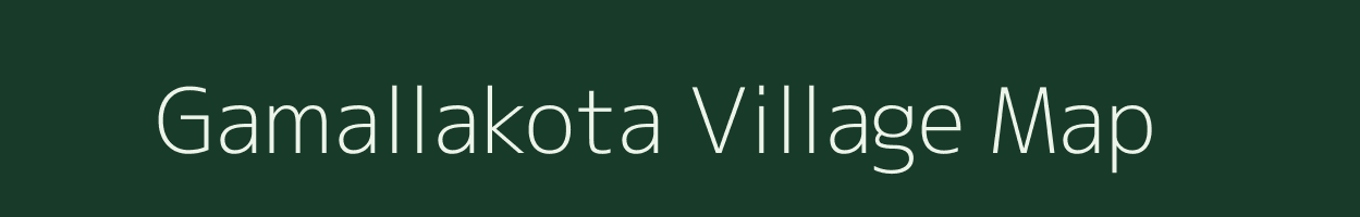 Gamallakota village map in Andhra Pradesh