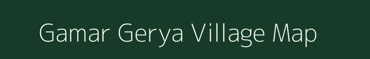 Gamar Gerya village map in West Bengal