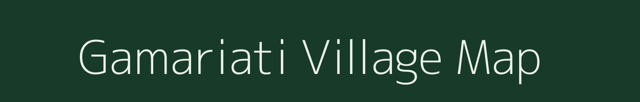 Gamariati village map in Assam