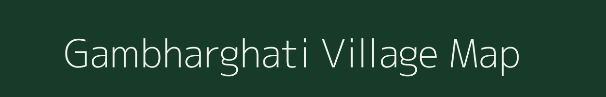 Gambharghati village map in Odisha