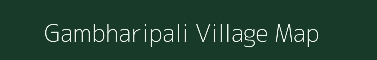 Gambharipali village map in Odisha