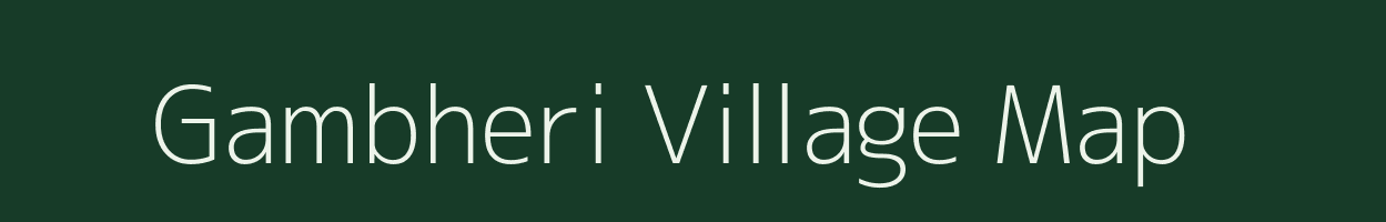 Gambheri village map in Maharashtra