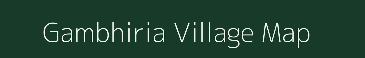 Gambhiria village map in Bihar