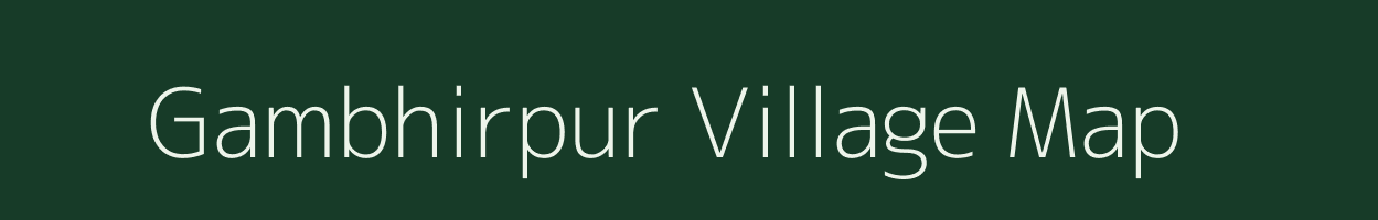 Gambhirpur village map in Uttar Pradesh