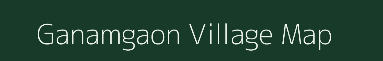Ganamgaon village map in Maharashtra