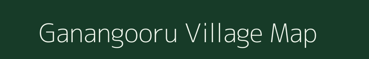 Ganangooru village map in Karnataka