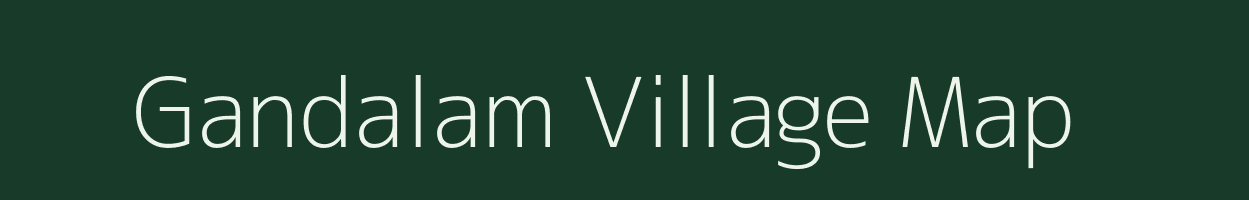Gandalam village map in Andhra Pradesh
