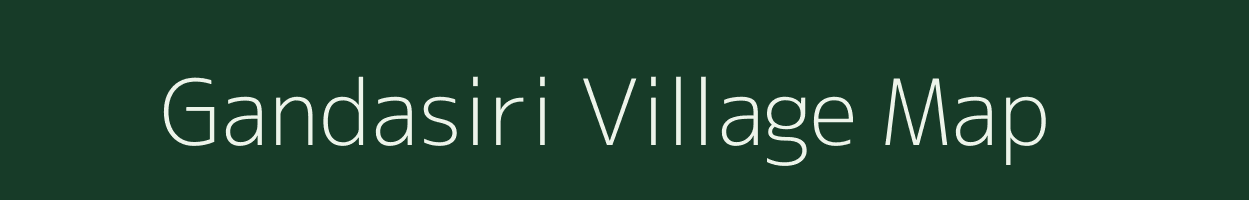 Gandasiri village map in Andhra Pradesh